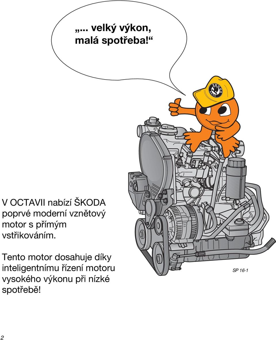 motor s přímým vstřikováním.