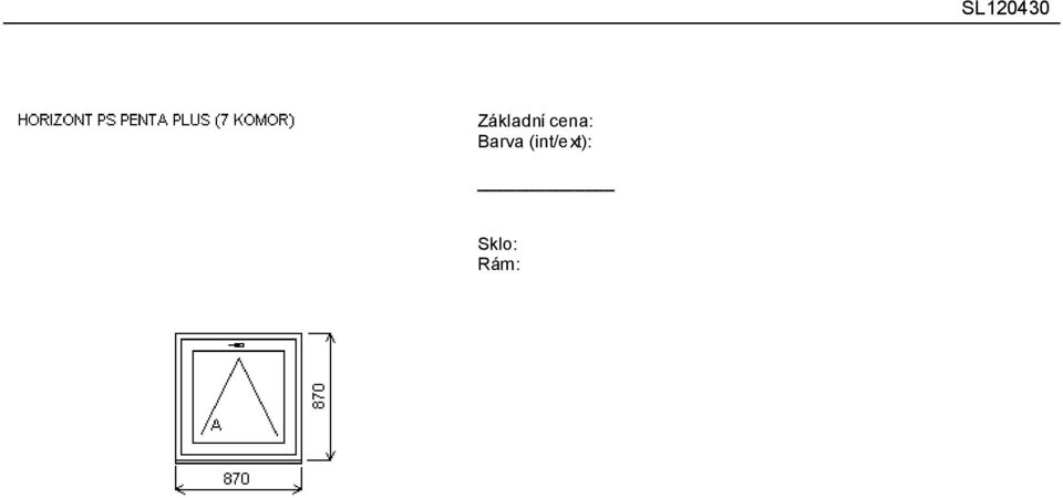 Pozice: 2/: Dvojdílné okno se sloupkem + příslušenství Množství: 14 Cena za ks: 2 180,00 Kč 30 520,00 Kč Rozměry rámu: 1950, 0 x 700, 0 mm Stavební otvor: 1970,0 x 750,0 mm Základní