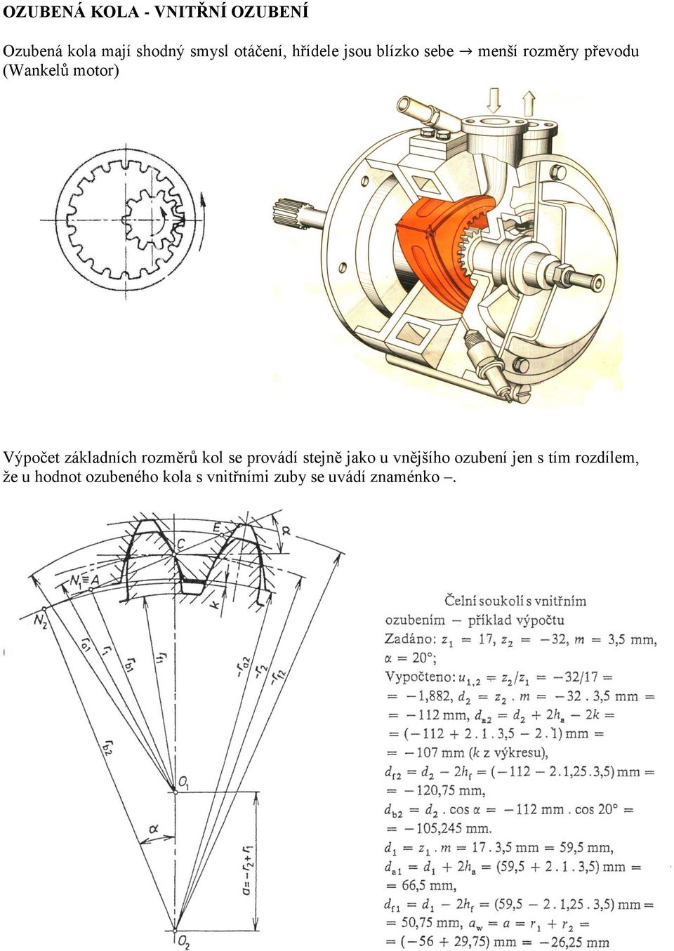znaménko. Otázky 1. Vysvětlete pojmy ozubené kolo a soukolí, objasněte jejich účel. 2.
