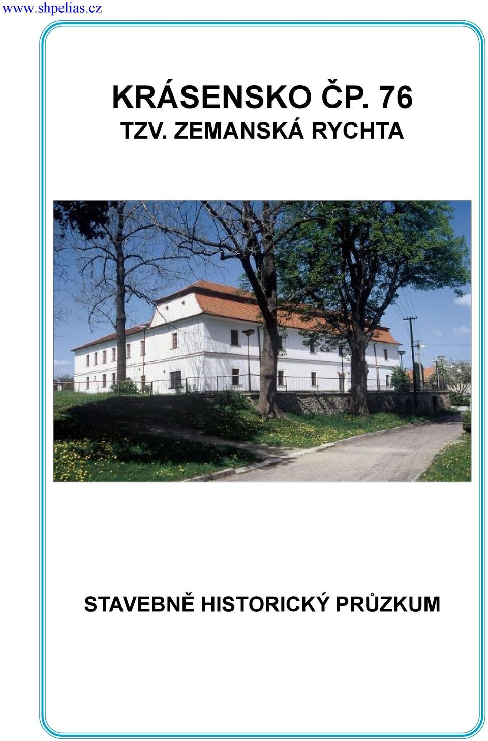 ZEMANSKÁ RYCHTA