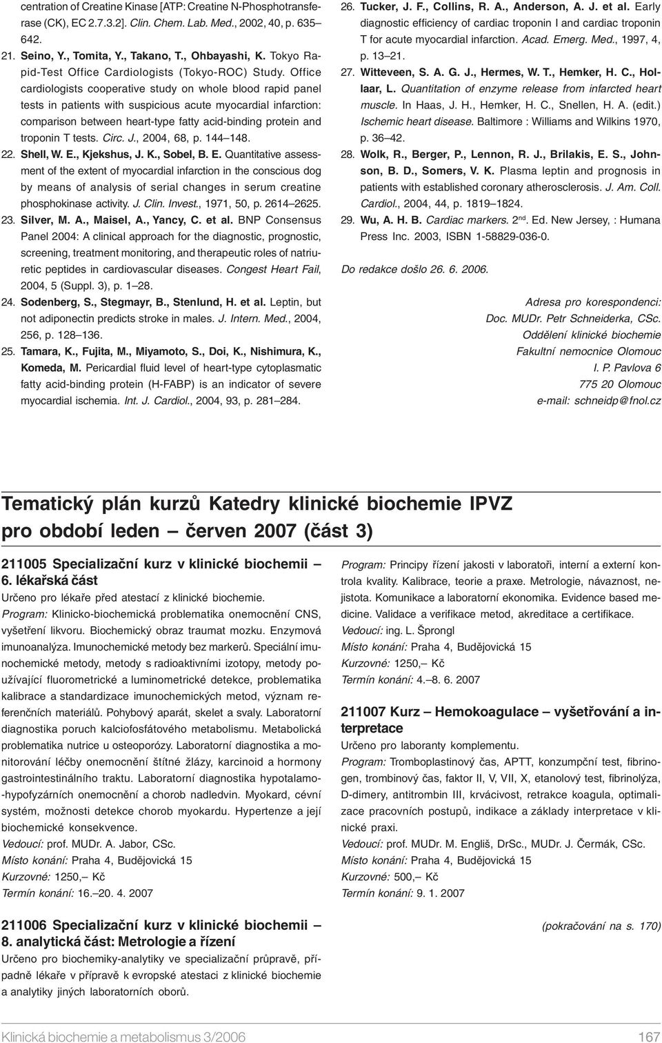 Office cardiologists cooperative study on whole blood rapid panel tests in patients with suspicious acute myocardial infarction: comparison between heart-type fatty acid-binding protein and troponin