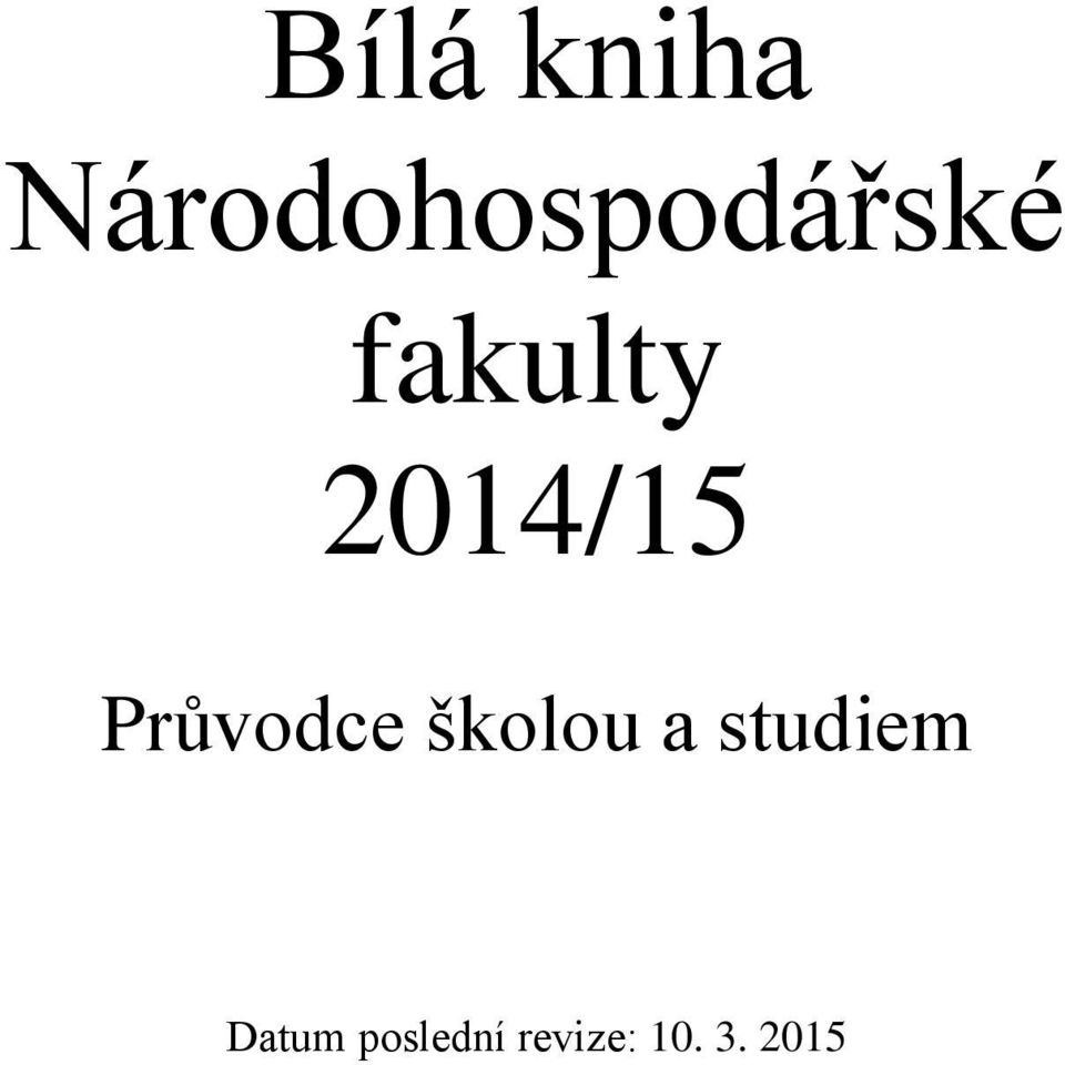 2014/15 Průvodce školou a