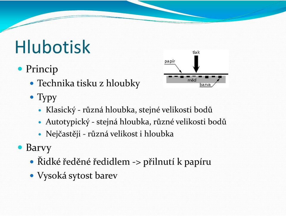 hloubka, různé velikosti bodů Nejčastěji - různá velikost i