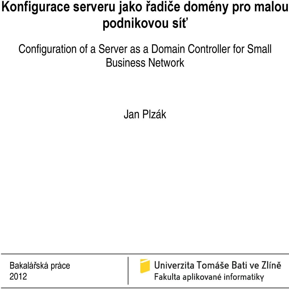 Server as a Domain Controller for Small