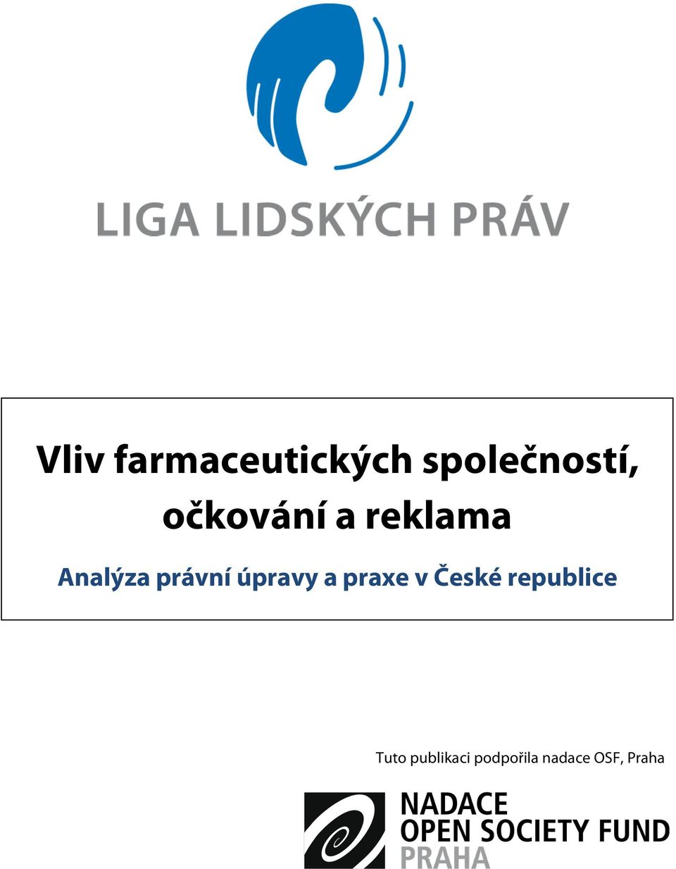 úpravy a praxe v České republice