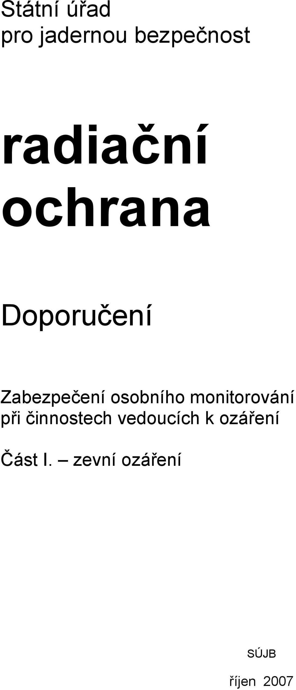 osobního monitorování při činnostech