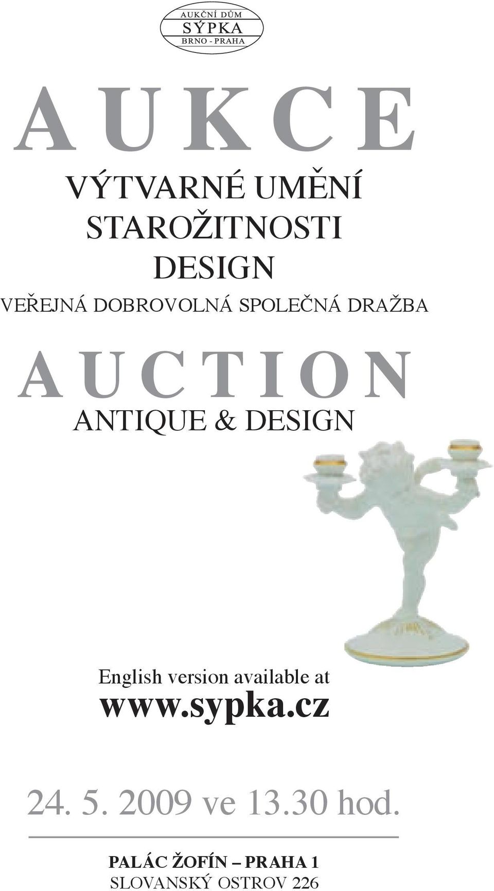 English version available at www.sypka.cz 24. 5.