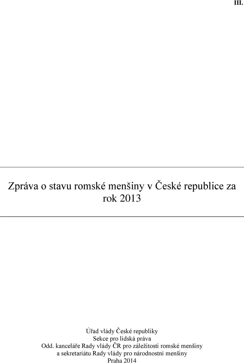 Odd. kanceláře Rady vlády ČR pro záležitosti romské