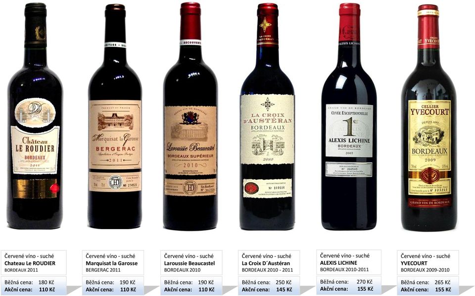 2010-2011 ALEXIS LICHINE BORDEAUX 2010-2011 YVECOURT BORDEAUX 2009-2010