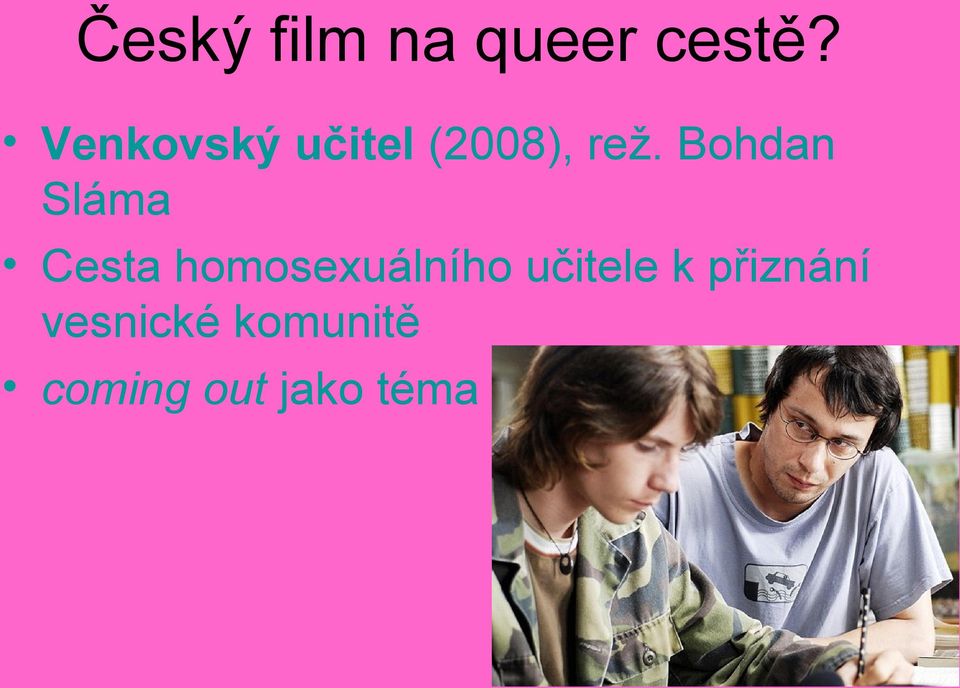 Bohdan Sláma Cesta homosexuálního