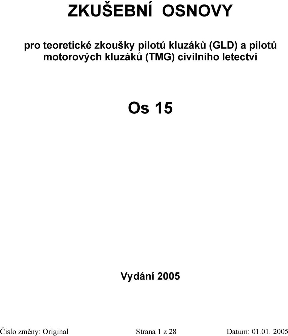 (TMG) civilního letectví Os 15 Vydání 2005