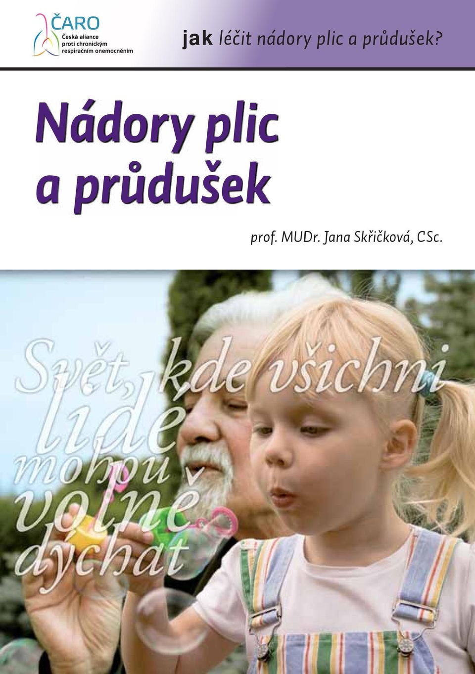 Nádory plic a průdušek