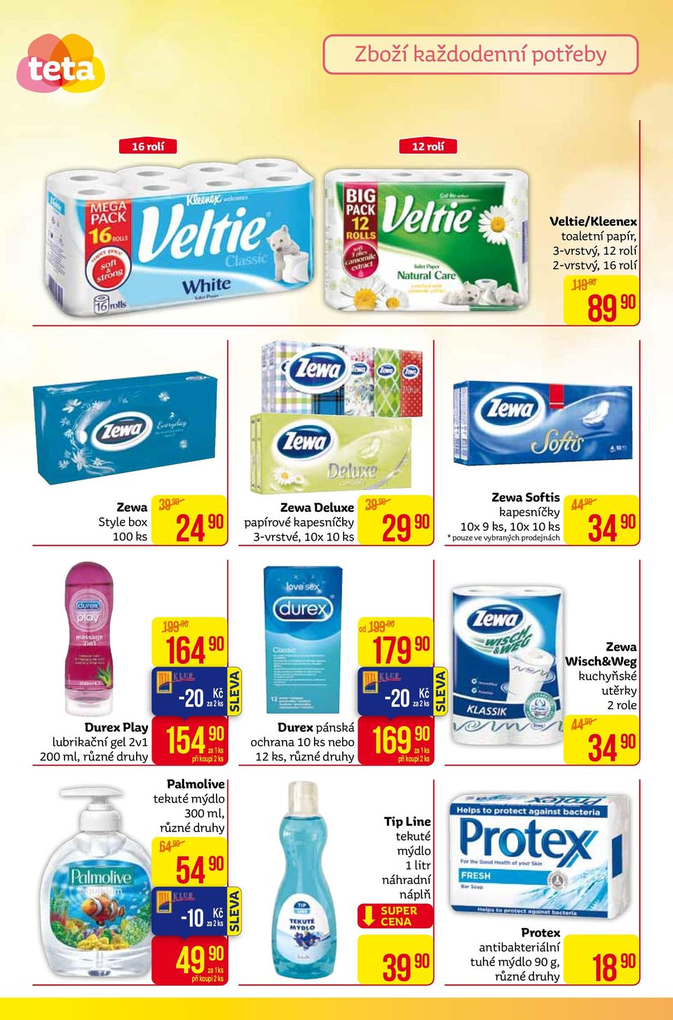 lubrikační gel 2v1 200 ml, 199 164-20 za 2 ks 154 64 Palmolive tekuté mýdlo 300 ml, 54-10 za 2 ks 49 Durex pánská ochrana 10 ks nebo 12 ks, 179 od