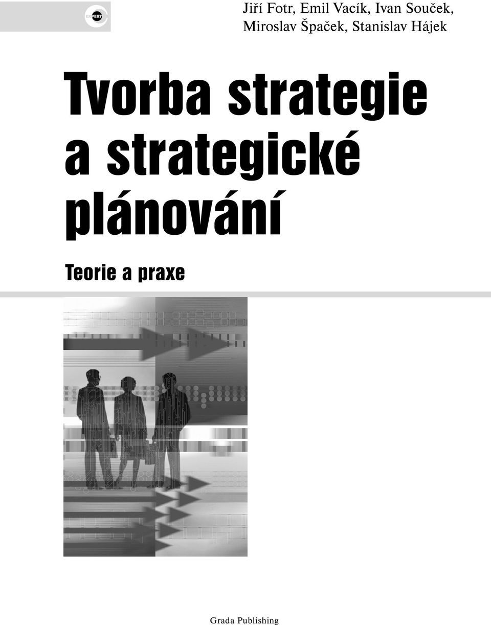 Tvorba strategie a strategické