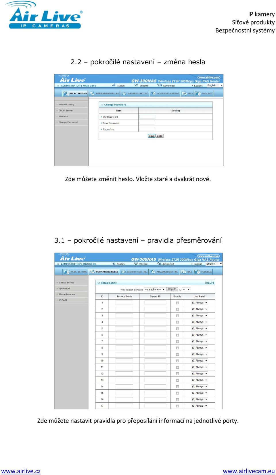 1 pokročilé nastavení pravidla přesměrování Zde