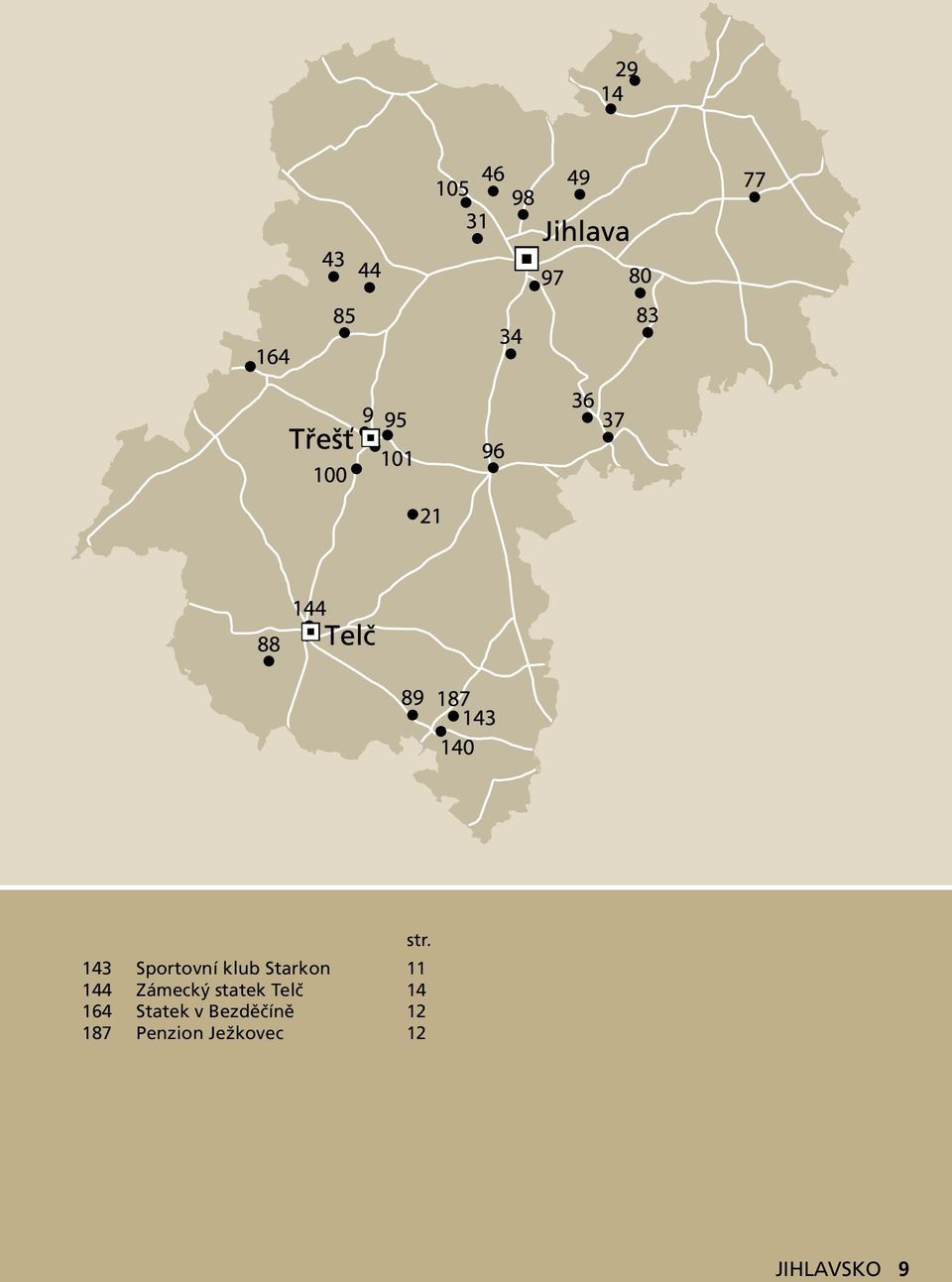 Telč 14 164 Statek v Bezděčíně