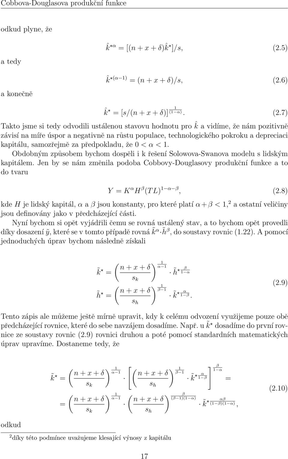 6) ˆk 1 = [s/(n + x + δ)] (1 α). (2.