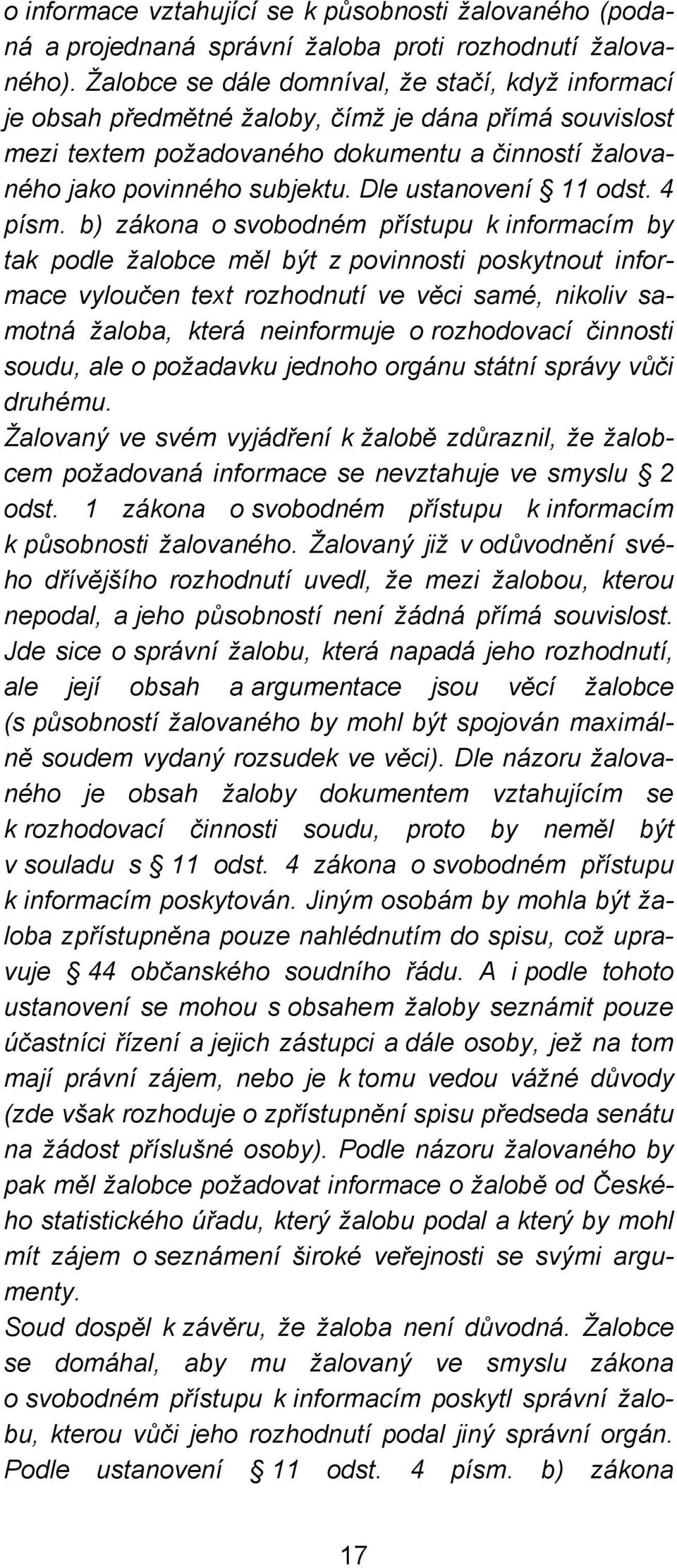 Dle ustanovení 11 odst. 4 písm.