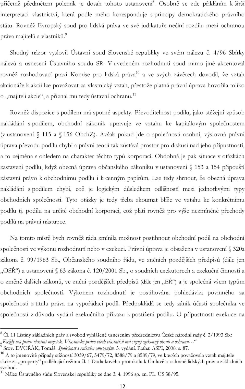 4/96 Sbírky nálezů a usnesení Ústavního soudu SR.