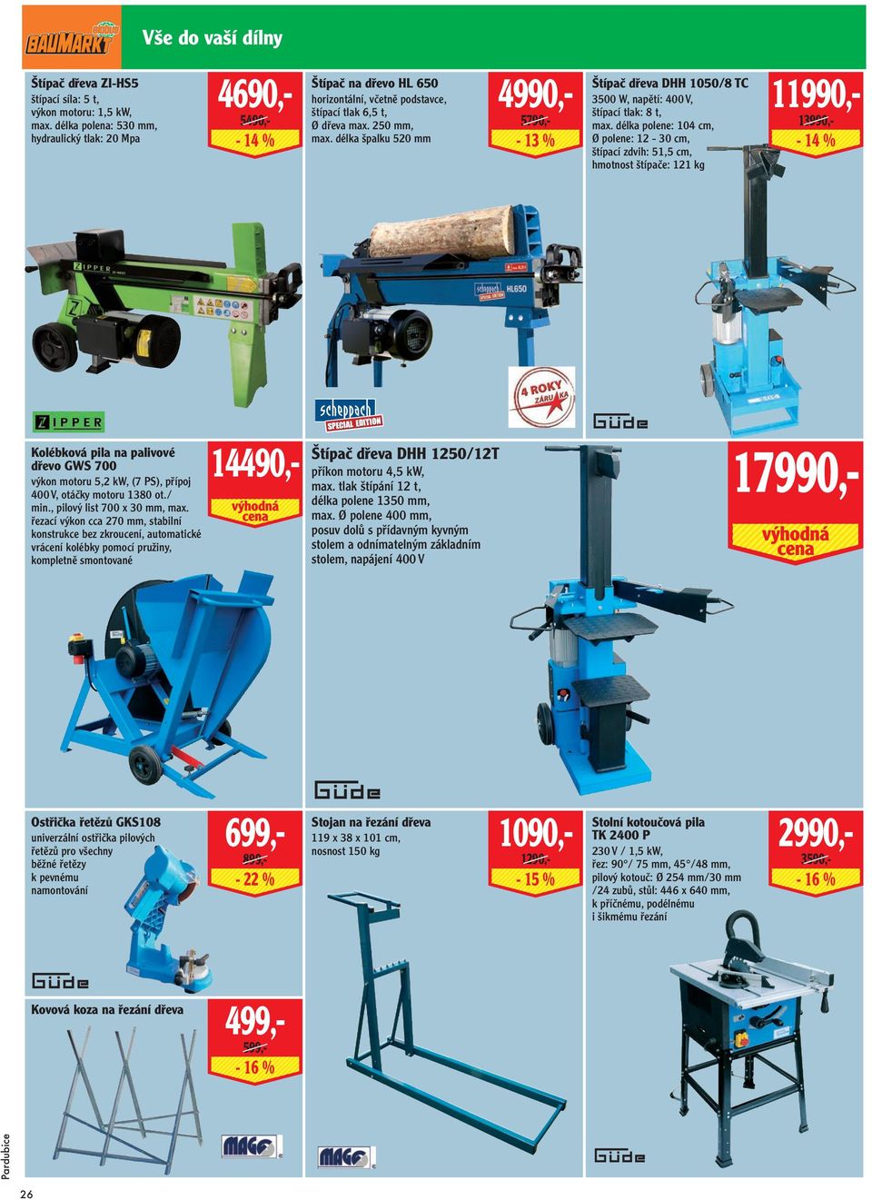 řezací výkon cca 270 mm, stabilní konstrukce bez zkroucení, automatické vrácení kolébky pomocí pružiny, kompletně smontované Ostřička řetězů GKS108 univerzální ostřička pilových řetězů pro všechny