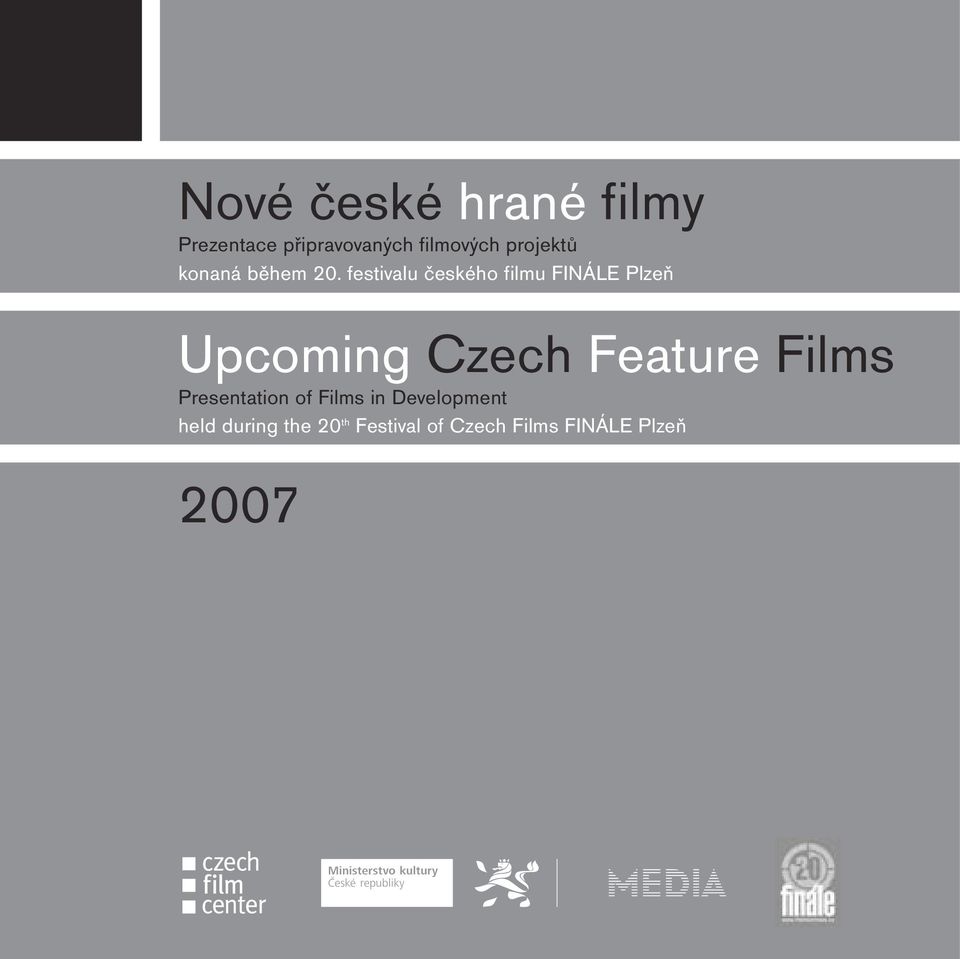 festivalu českého filmu FINÁLE Plzeň Upcoming Czech Feature