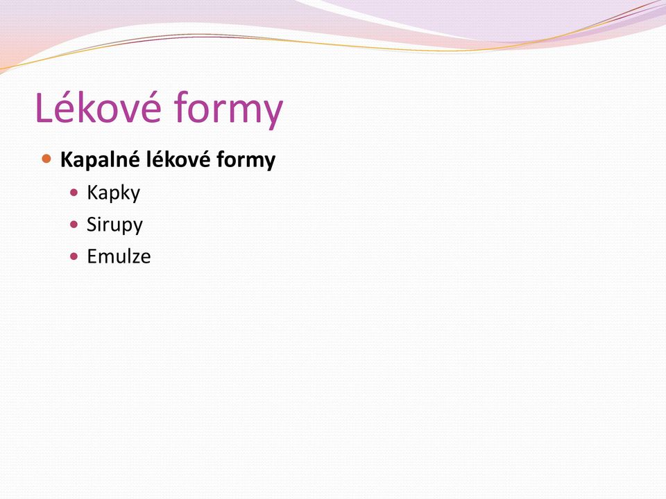 lékové formy