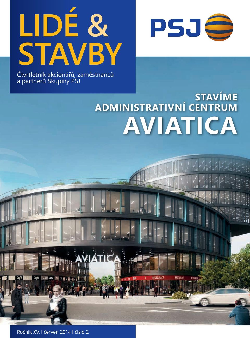 STAVÍME ADMINISTRATIVNÍ CENTRUM