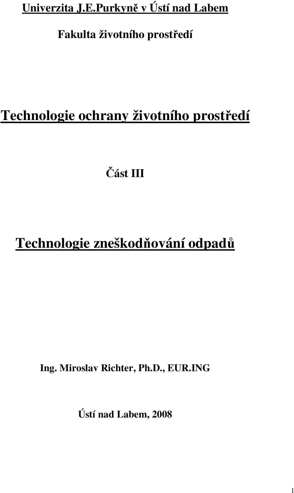 Technologie ochrany životního prostředí Část III