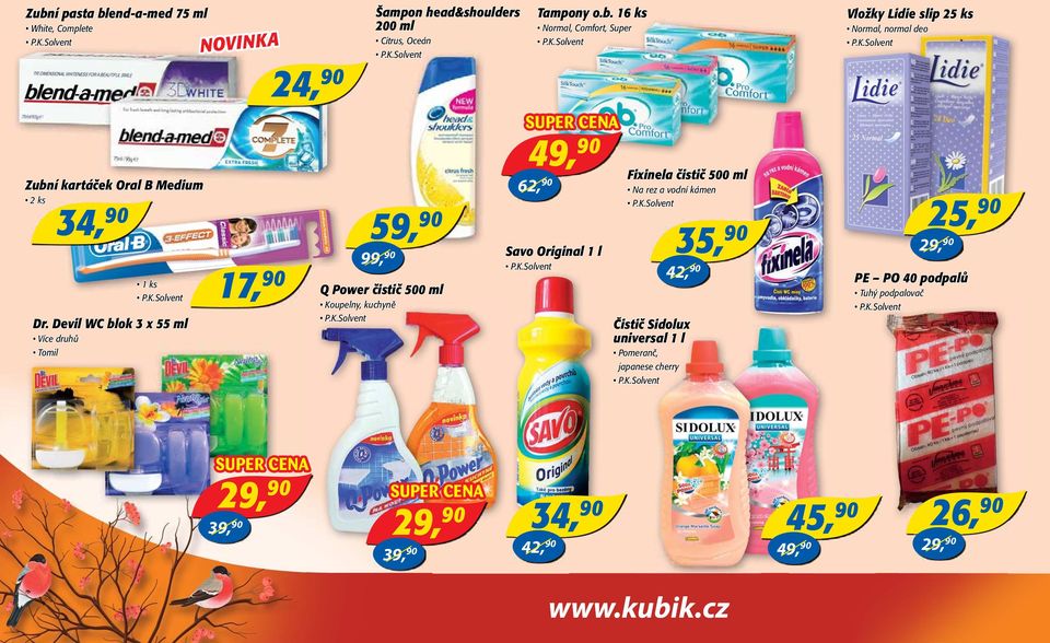 ok 3 x 55 ml Tomil 24, Šampon head&shoulders 200 ml Citrus, Oceán 99, Q Power čistič 500 ml Koupelny, kuchyně Tampony o.b.