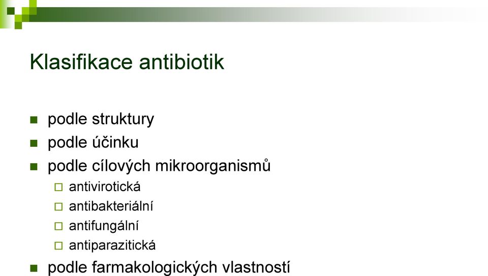 antivirotická antibakteriální antifungální