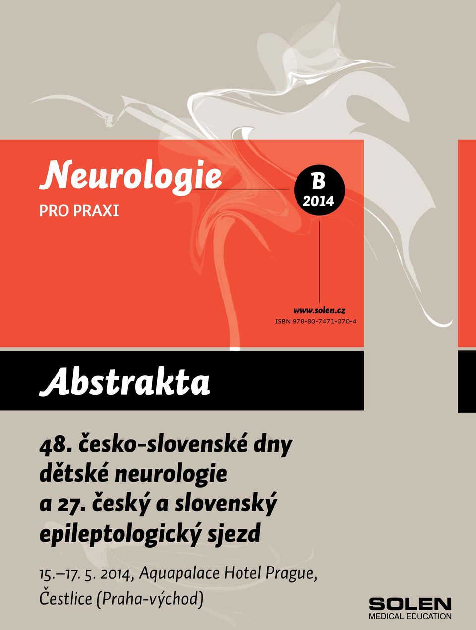 česko-slovenské dny dětské neurologie a 7.