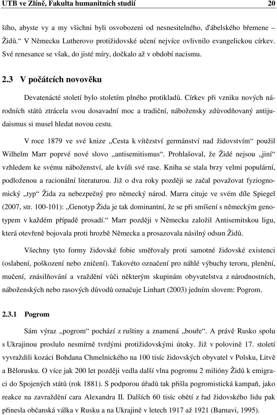 3 V počátcích novověku Devatenácté století bylo stoletím plného protikladů.