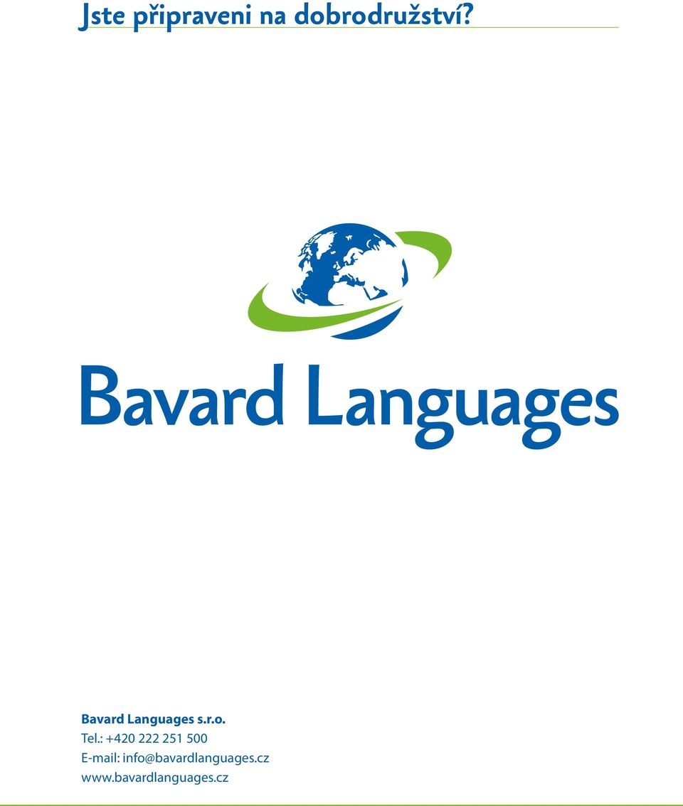 Bavard Languages s.r.o. Tel.