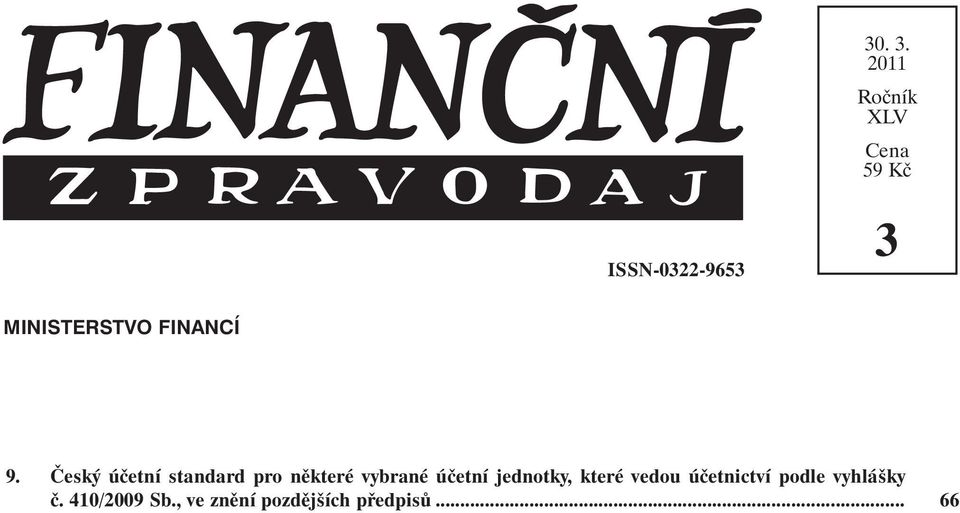 MINISTERSTVO FINANCÍ 9.