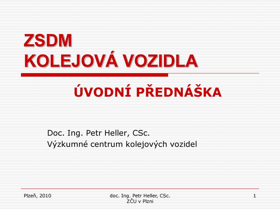 Petr Heller, CSc.