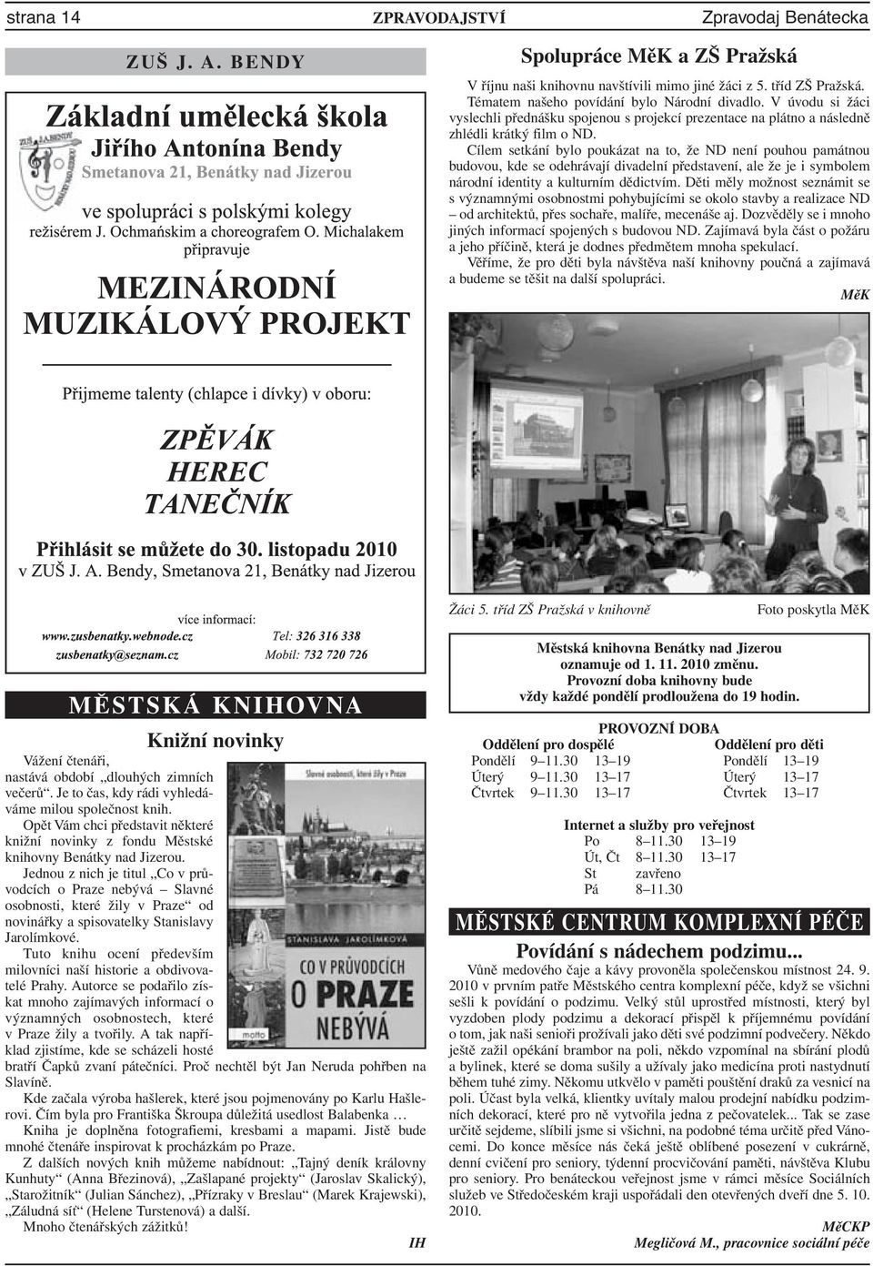 Cílem setkání bylo poukázat na to, že ND není pouhou památnou budovou, kde se odehrávají divadelní představení, ale že je i symbolem národní identity a kulturním dědictvím.