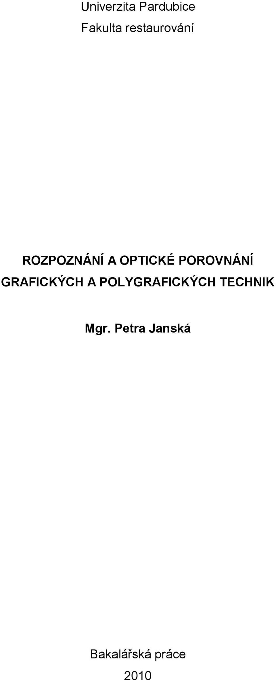 POROVNÁNÍ GRAFICKÝCH A