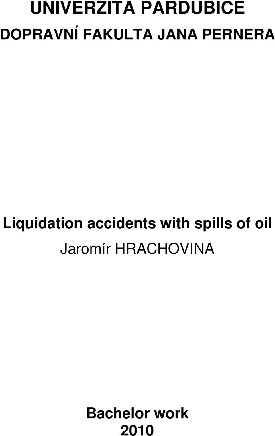 accidents with spills of oil