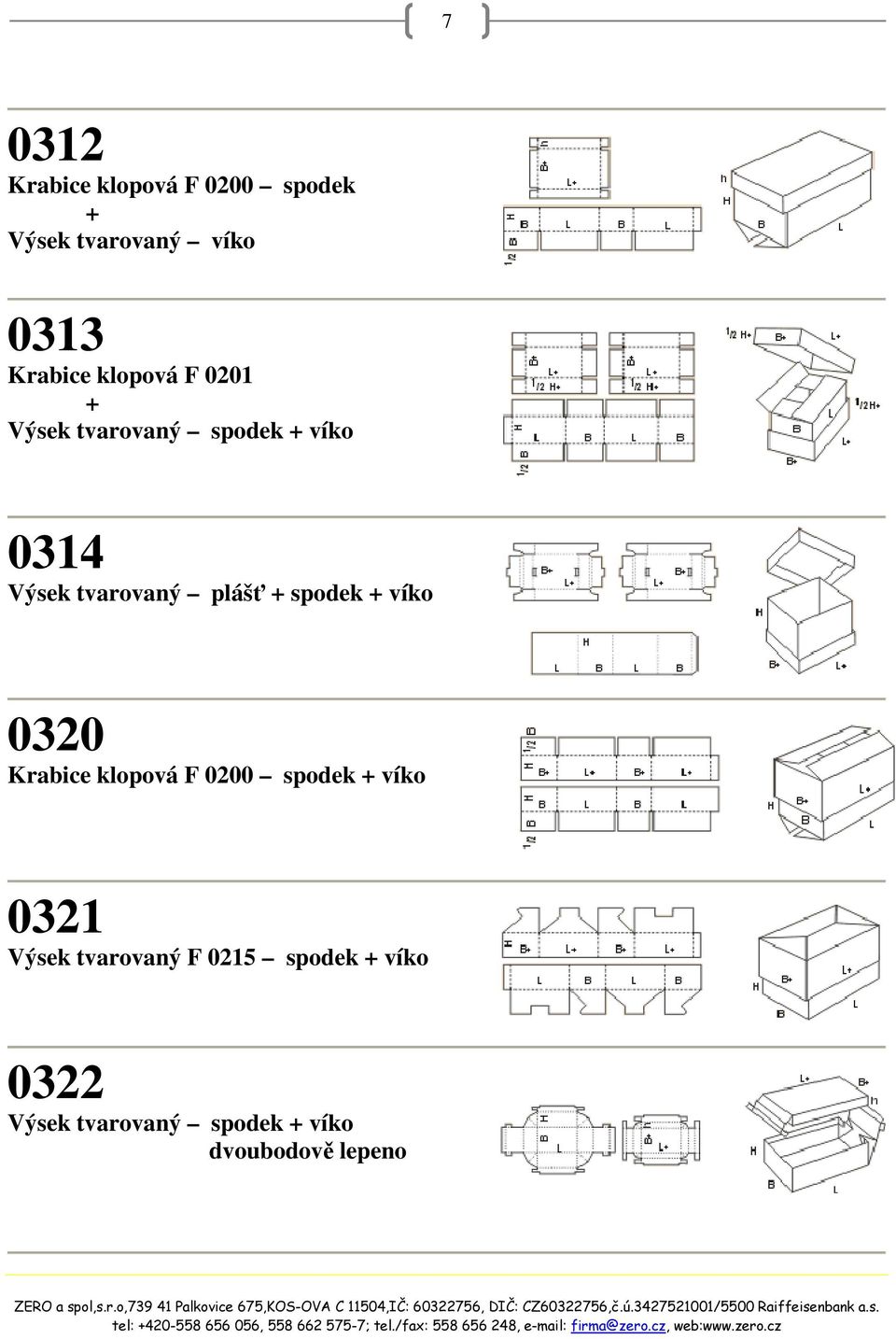 spodek + víko 0320 Krabice klopová F 0200 spodek +