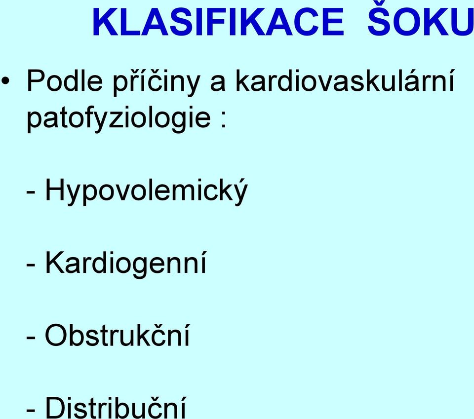 patofyziologie : -