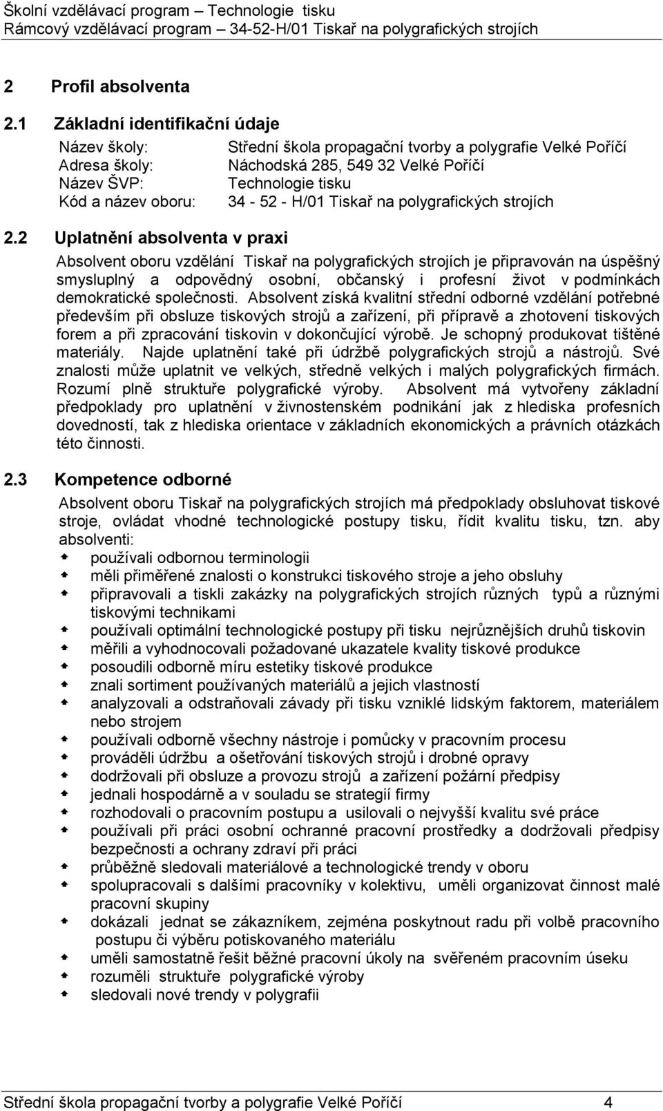 34-52 - H/01 Tiskař na polygrafických strojích 2.