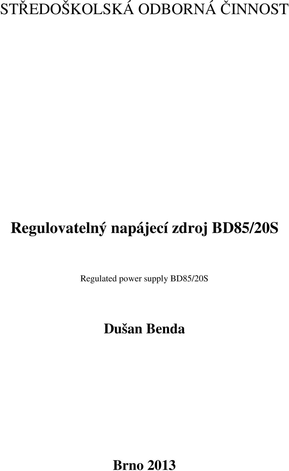 BD85/20S Regulated power