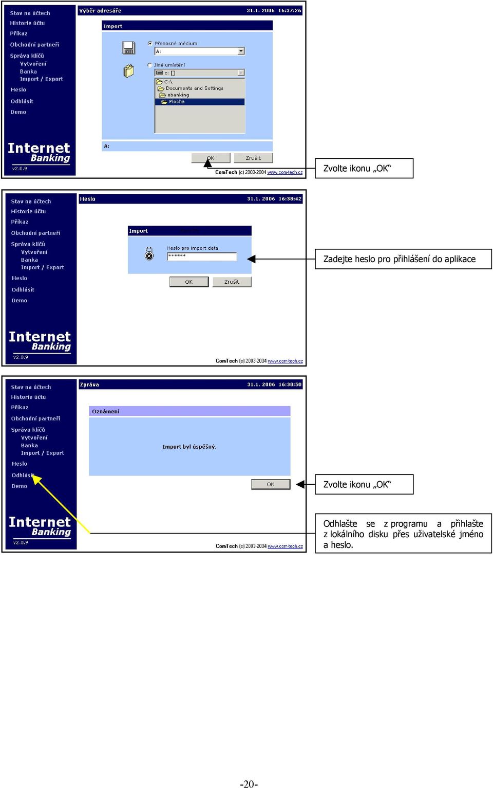 Odhlašte se z programu a přihlašte z