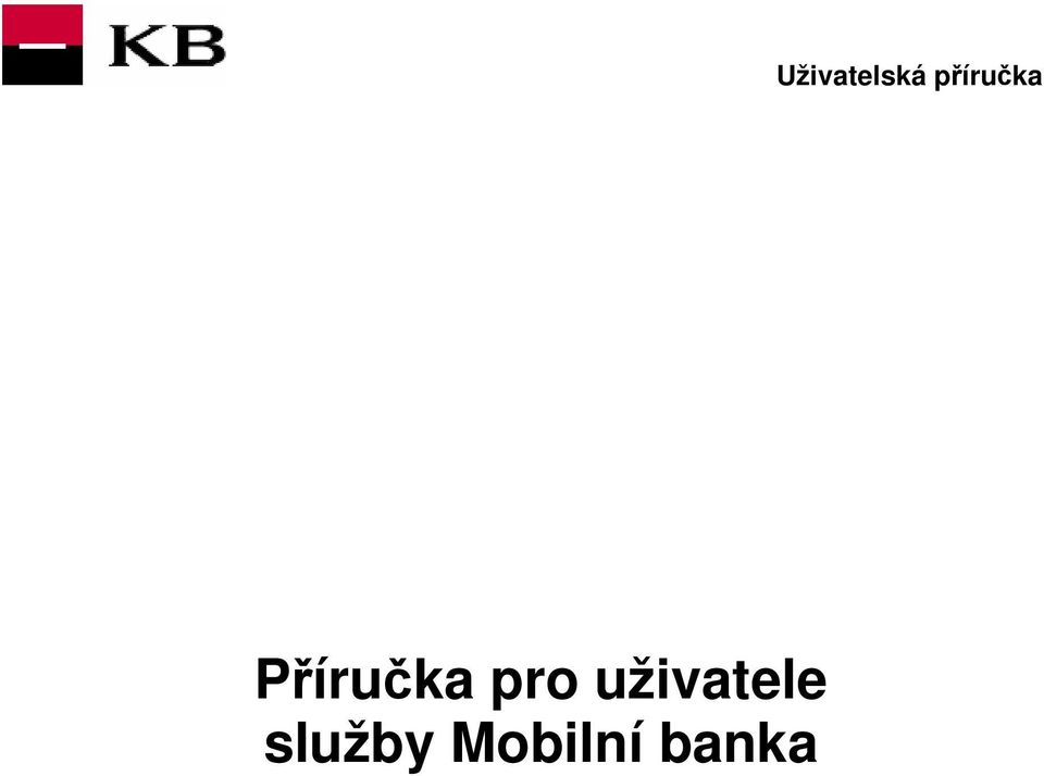 služby Mobilní