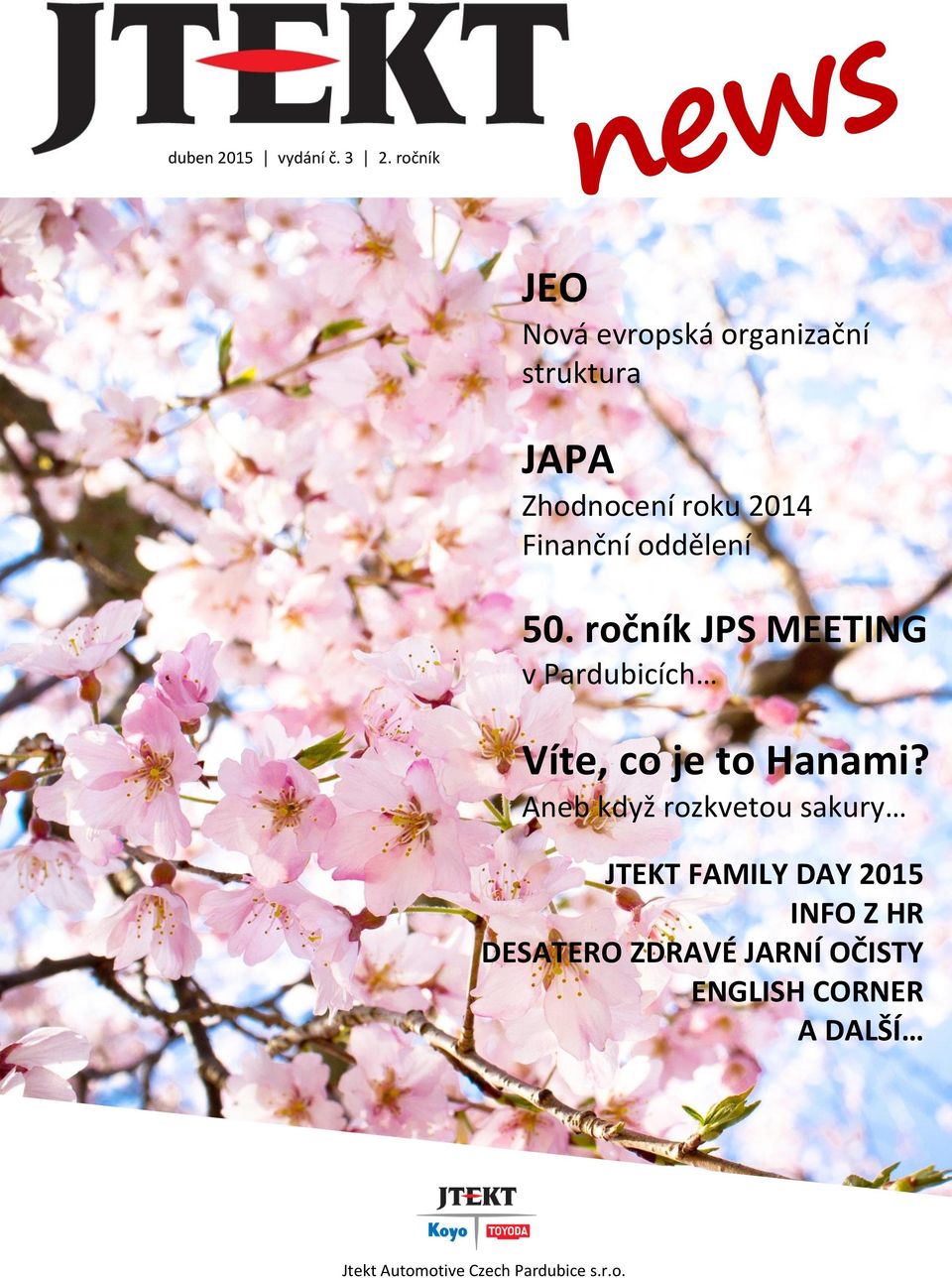 ročník JPS MEETING v Pardubicích Víte, co je to Hanami?