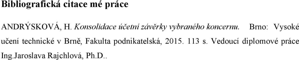 Brno: Vysoké učení technické v Brně, Fakulta