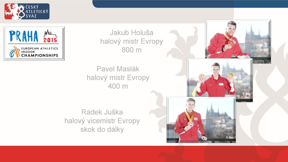 halový mistr Evropy 400 m Radek