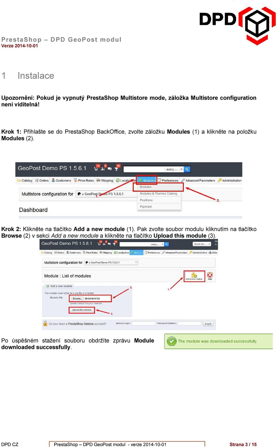 Krok 2: Klikněte na tlačítko Add a new module (1).