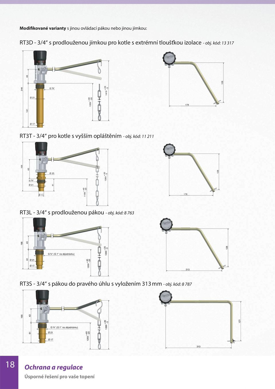 kód: 13 317 G ¾" Ø 21 +40 1350-20 178 Ø 17 RT3T - 3/4 pro kotle s vyšším opláštěním - obj.