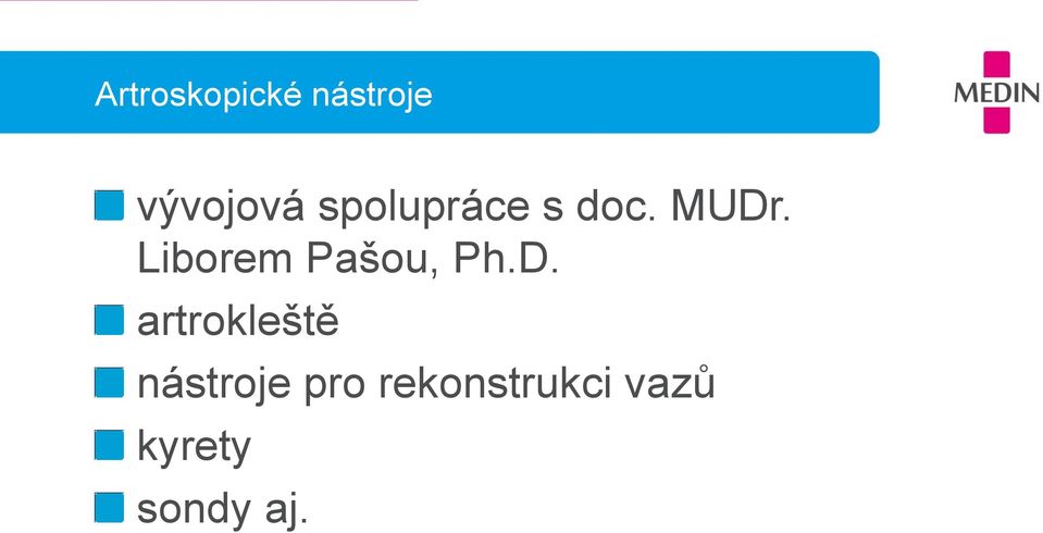 Liborem Pašou, Ph.D.